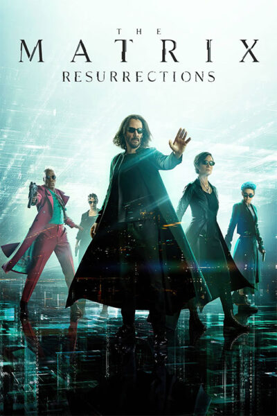 Five characters in futuristic outfits stand in dramatic poses against a digital cityscape, evoking The Matrix. The Matrix Resurrections 2021 title appears at the top. Movie poster print available in A1 to A4 sizes.