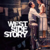 A man and woman face each other on a fire escape, with West Side Story text overlaid; laundry hangs in the background, evoking a classic scene from the 2021 movie musical film. Movie poster print available in A1 to A4 sizes.