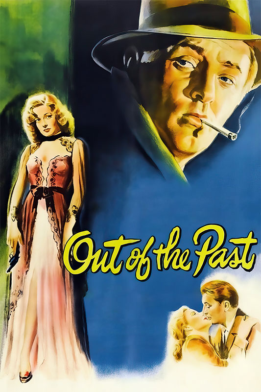 Product-Image_0007_Out of the Past.jpg Vintage movie poster for the 1949 film Out of the Past, featuring a woman in a gown holding a gun, a man with a cigarette, and a couple embracing, with the film title in yellow script. Movie poster print available in A1 to A4 sizes.