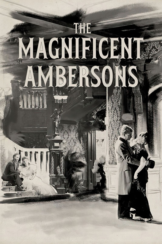 Product-Image_0007_The Magnificent Ambersons.jpg Black-and-white poster for the 1949 film The Magnificent Ambersons, featuring two couples in an ornate, vintage interior with the title text at the top. Movie poster print available in A1 to A4 sizes.