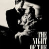 A man in a suit holds a young girl with a doll on his lap, both illuminated by a beam of light. Text reads: The Night of the Hunter. Movie poster print available in A1 to A4 sizes.