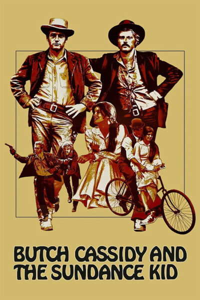Poster for Butch Cassidy and the Sundance Kid (1969) featuring two men in Western attire, scenes with a woman and a bicycle, set against a tan background with bold black text. Movie poster print available in A1 to A4 sizes.