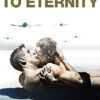 A man and woman embrace and kiss on a beach as airplanes fly overhead in a scene from the classic film From Here to Eternity, with the title at the top. Movie poster print available in A1 to A4 sizes.
