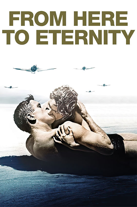 Product-Image_0008_From Here to Eternity.jpg A man and woman embrace and kiss on a beach as airplanes fly overhead in a scene from the classic film From Here to Eternity, with the title at the top. Movie poster print available in A1 to A4 sizes.