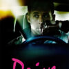 A man with driving gloves sits behind the wheel of a car, looking to his left, with the word Drive in pink script at the bottom—an iconic shot from the 2011 movie. Movie poster print available in A1 to A4 sizes.