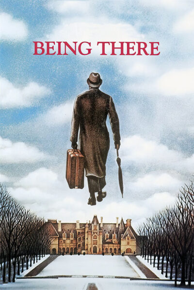 A man in a suit holding a suitcase and umbrella appears to float above a mansion, with Being There, the 1979 film starring Peter Sellers, in red at the top against a cloudy sky. Movie poster print available in A1 to A4 sizes.