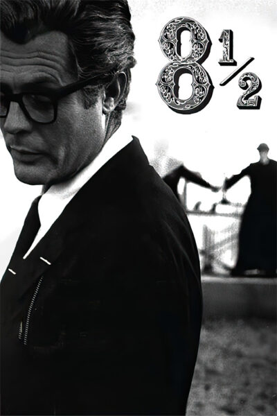 A man in a suit and glasses stands in the foreground; in the background, two blurred figures hold hands. The stylized text 8 1/2 appears at the top right. Movie poster print available in A1 to A4 sizes.