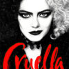 A woman with half black and half white curly hair and bold makeup stares ahead; Cruella 2021 is written in large red letters at the bottom. Movie poster print available in A1 to A4 sizes.