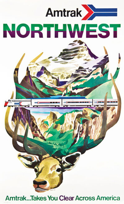 Amtrak travel poster featuring a train winding through Northwest mountains, framed by a majestic elk and antlers. Text reads Amtrak Northwest and Amtrak...Takes You Clear Across America. Poster print available in A1 to A4 sizes.