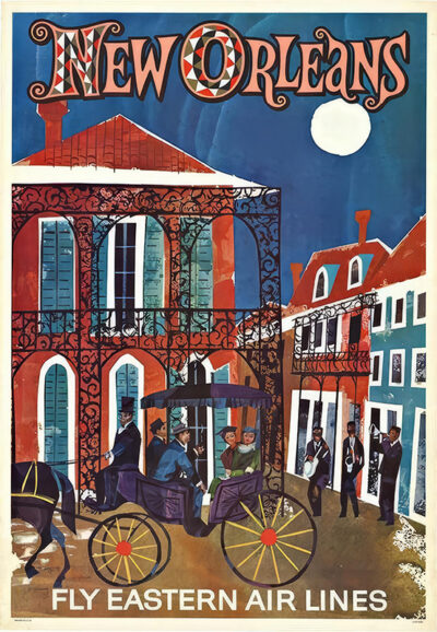 Vintage New Orleans travel poster featuring a horse-drawn carriage, ornate buildings, and the text “Fly Eastern Air Lines” under a moonlit sky. Poster print available in A1 to A4 sizes.