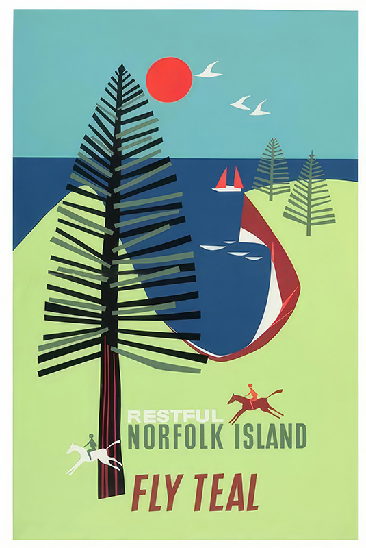 product-image Stylish vintage Travel Poster with a vibrant red sun, sailboat, horses, and birds beneath a sweeping tree. Text reads: Restful Norfolk Island, Fly TEAL. Poster print available in A1 to A4 sizes.