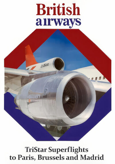 A British Airways travel poster showcases a TriStar Superflights airplane engine, promoting superflights to Paris, Brussels, and Madrid. Poster print available in A1 to A4 sizes.