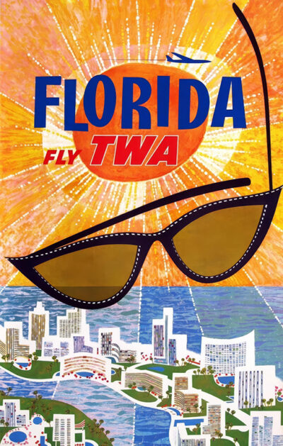 Vintage TWA Travel Poster with bold text FLORIDA FLY TWA, large sunglasses, a bright sun, and stylized city buildings, water, and a plane—iconic artwork in the style of David Klein. Poster print available in A1 to A4 sizes.