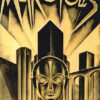 Art Deco-style poster for the 1927 Metropolis movie featuring a stylized robot face, towering skyscrapers, and bold, angular text. Movie poster print available in A1 to A4 sizes.