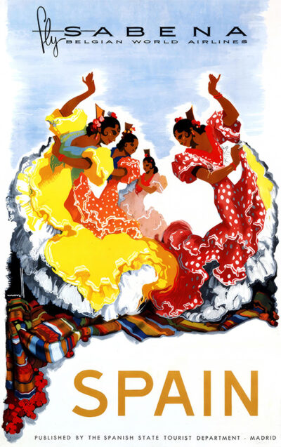 A vintage poster by José Morell shows four women in colourful flamenco dresses dancing, with the text “Fly Sabena Belgian World Airlines” and “Spain” prominently displayed below. Poster print available in A1 to A4 sizes.