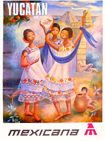 Colourful poster depicting three women and two children in traditional dress, with a Mayan pyramid, lush Yucatán greenery, and an airplane in the background. Text reads Yucatan Mexico and Mexicana Airlines, evoking classic 1960s travel. Poster print available in A1 to A4 sizes.