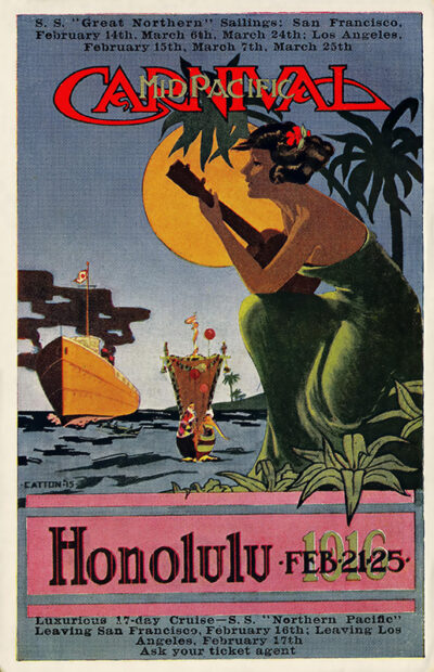 Vintage 1916 Travel Poster advertising a cruise to Honolulu, featuring a woman with a lei, palm trees, a boat, and tropical Mid-Pacific Carnival scenery. Poster print available in A1 to A4 sizes.