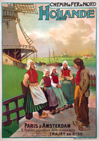 A vintage travel poster features four women in traditional Dutch clothing and a man by a canal with a windmill, promoting Chemin de Fer du Nord train travel from Paris to Amsterdam. Poster print available in A1 to A4 sizes.