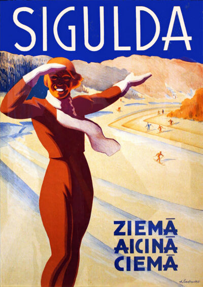 A woman in winter clothing smiles and waves in front of a snowy landscape with skiers; the travel poster text reads Sigulda and Ziemā aicina ciemā in Latvian, inviting you to experience winter travel in this beautiful region. Poster print available in A1 to A4 sizes.