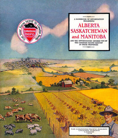 Illustrated booklet cover depicts farmland, grazing animals, a farmhouse, and a Canadian Pacific Railway ad inviting settlers to Manitoba, Saskatchewan, and Alberta. Poster print available in A1 to A4 sizes.