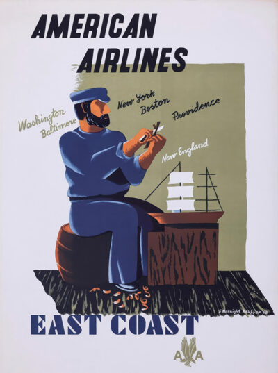 A stylized vintage poster for American Airlines by E. McKnight Kauffer shows a sailor carving a ship, with destinations like New York, Boston, and Providence; “EAST COAST” highlights this classic celebration of East Coast Travel. Poster print available in A1 to A4 sizes.