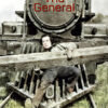 A black-and-white image from 1926 shows a man holding a wooden beam while sitting on the front of a steam locomotive. The text The General appears above him. Movie poster print available in A1 to A4 sizes.