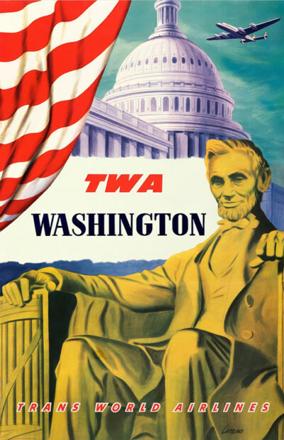 Vintage TWA Airlines travel poster featuring the U.S. Capitol, American flag, airplane, and Lincoln Memorial, promoting exciting journeys to Washington DC. Poster print available in A1 to A4 sizes.