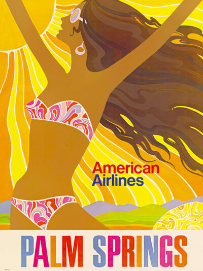 Vibrant travel poster featuring a woman with long hair and outstretched arms against a sunburst background, showcasing Palm Springs and American Airlines in colourful letters. Poster print available in A1 to A4 sizes.