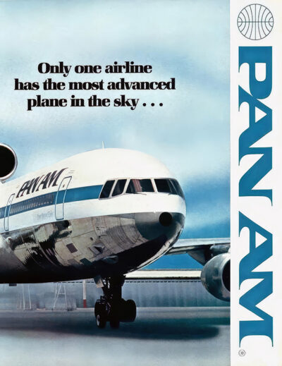A 1980 poster shows a Pan Am L-1011 airplane parked on the tarmac with the text: Only one airline has the most advanced plane in the sky... PAN AM. Poster print available in A1 to A4 sizes.