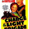 Poster for the historical drama Charge of the Light Brigade featuring illustrated portraits of two main characters and bold title text, with a warning label stating Not Suitable for Children. Movie poster print available in A1 to A4 sizes.