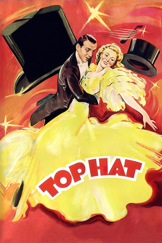Product-Image_0005_Top Hat.jpg Poster for the 1935 film Top Hat featuring a man in a tuxedo and a woman in a yellow dress dancing, with top hats and musical notes in the background. Movie poster print available in A1 to A4 sizes.