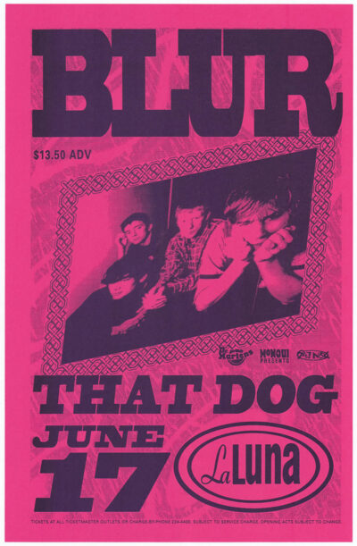 Pink concert poster for Blur at La Luna with special guest That Dog, performing June 17. Features a black and white photo of the band and ticket price information. Poster prints available in A1 to A4 sizes.