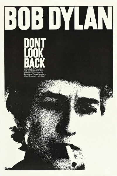 Black-and-white poster for the 1967 film Dont Look Back featuring a close-up of Bob Dylan’s face, with text in bold letters at the top and left side. Poster prints available in A1 to A4 sizes.