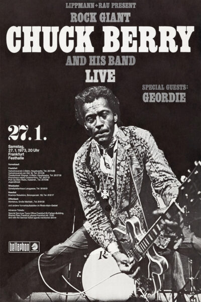 Black and white concert poster featuring Chuck Berry playing guitar, promoting a live show with his band and special guests Geordie in Frankfurt 1973 on January 27. Poster prints available in A1 to A4 sizes.