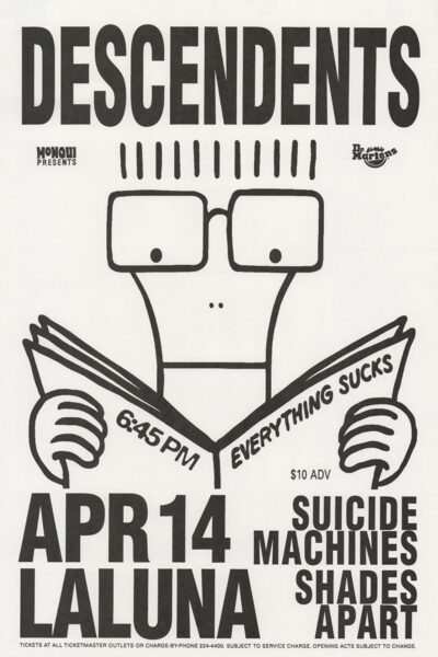 Black and white concert poster for Descendents’ Everything Sucks tour, featuring a cartoon figure reading a book; concert on April 14 at La Luna with Suicide Machines and Shades Apart. Poster prints available in A1 to A4 sizes.