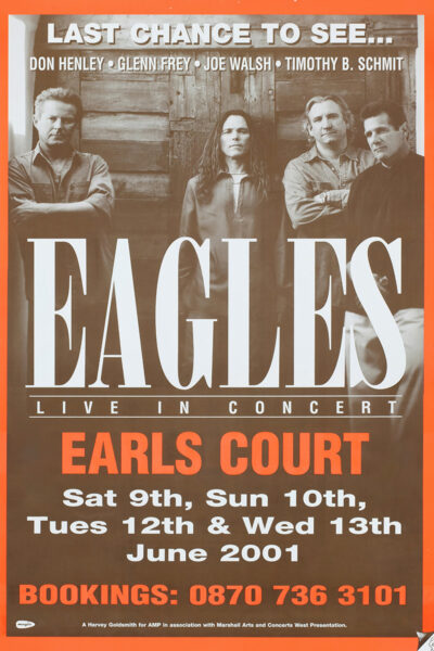 Poster for Eagles Live in Concert at Earls Court on June 9, 10, 12, and 13, 2001, featuring band members with booking information at the bottom. Poster prints available in A1 to A4 sizes.