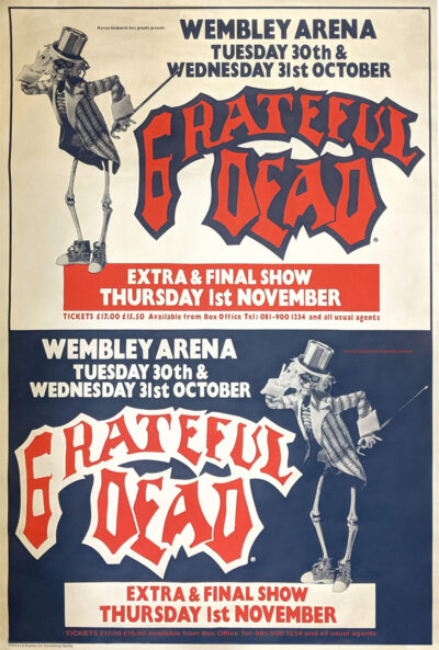 Poster for Grateful Dead concerts at Wembley Arena on October 30-31 and November 1, featuring a skeleton in a top hat beneath the bold, red Grateful Dead band name—an iconic October event. Poster prints available in A1 to A4 sizes.