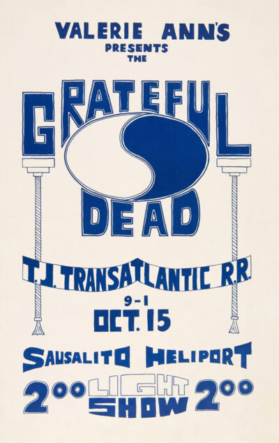 Poster with blue text advertises a Grateful Dead concert on Oct 15 at Sausalito Heliport, featuring a yin-yang symbol, light show, and T.J. Transatlantic RR. Poster prints available in A1 to A4 sizes.
