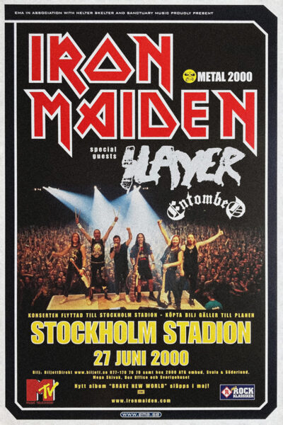 Concert Poster for Iron Maiden’s Metal 2000 show with special guests Slayer and Entombed at Stockholm Stadion on June 27, 2000, featuring band logos, event details, and a photo of Iron Maiden on stage. Poster prints available in A1 to A4 sizes.
