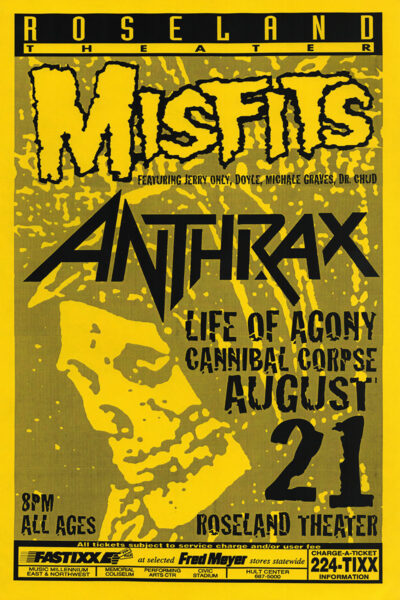 Yellow concert poster for Misfits, Anthrax, Life of Agony, and Cannibal Corpse at Roseland Theatre on August 21 at 8 pm; features event details and bold band logos. Poster prints available in A1 to A4 sizes.