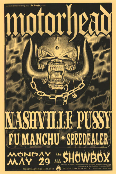 A concert poster for Motörhead with Nashville Pussy, Fu Manchu, and Speedealer as supporting acts, scheduled for Monday, May 29 at The Showbox. Poster prints available in A1 to A4 sizes.