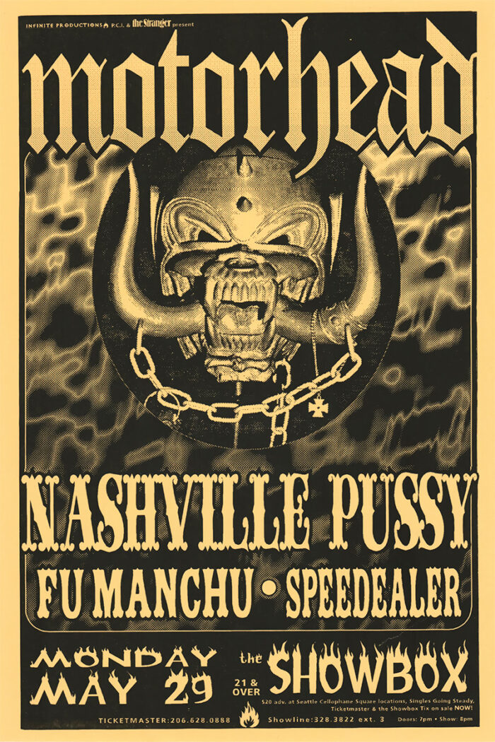 product-image A concert poster for Motörhead with Nashville Pussy, Fu Manchu, and Speedealer as supporting acts, scheduled for Monday, May 29 at The Showbox. Poster prints available in A1 to A4 sizes.