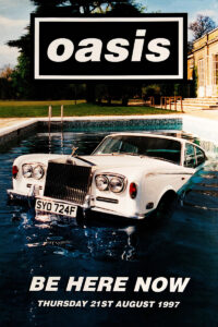 Oasis – Be Here Now Concert Poster 1997