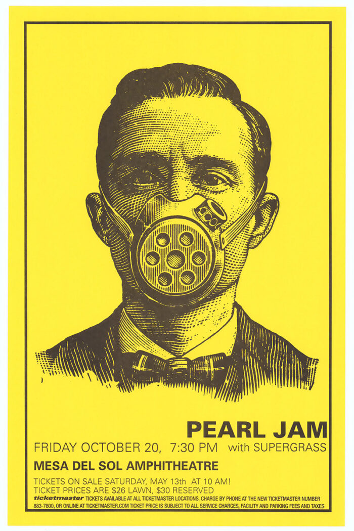 product-image Yellow concert poster featuring a man in a suit wearing a gas mask, advertising a Pearl Jam show with Supergrass on October 20 at Mesa Del Sol Amphitheatre. This bold concert poster captures the edgy vibe of the event. Poster prints available in A1 to A4 sizes.