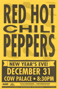 Red Hot Chili Peppers – Cow Palace – New year’s Eve Concert Poster