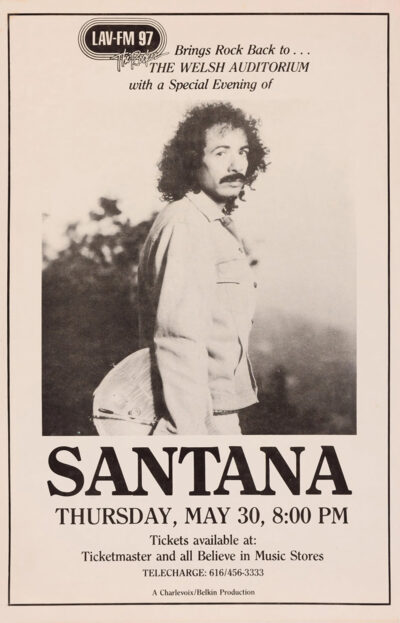 Black and white Concert Poster advertising Santana live at Welsh Auditorium on Thursday, May 30 at 8:00 PM, presented by LAV-FM 97. Includes full ticket information. Poster prints available in A1 to A4 sizes.