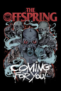 The Offspring – Coming For You – Music Poster