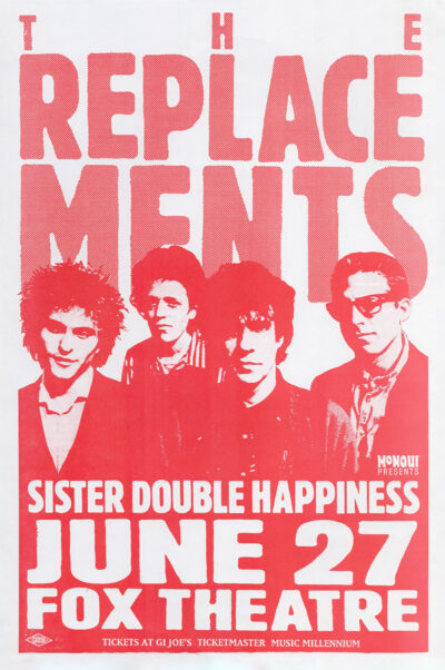 A vibrant concert poster for The Replacements and Sister Double Happiness at the Fox Theatre on June 27. Four band members appear in red and white, with ticket info detailed at the bottom. A1 to A4 poster print.