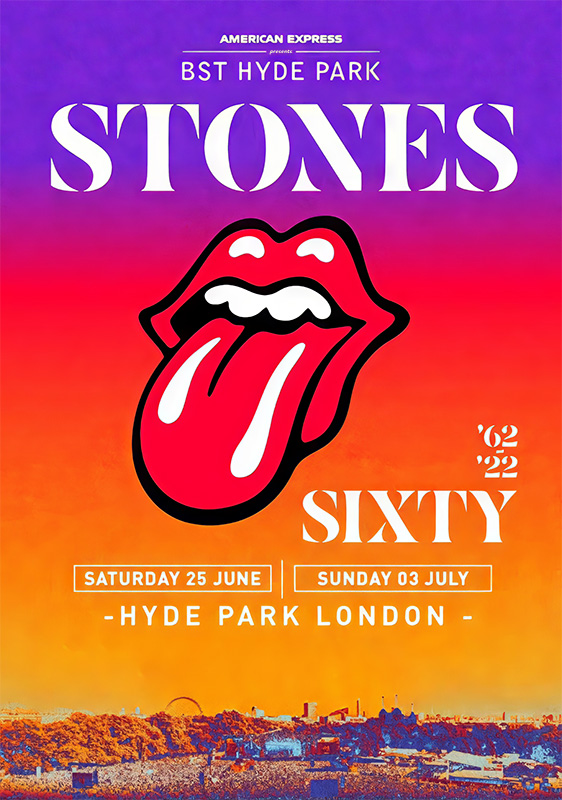 product-image 2022 Concert Poster for The Rolling Stones Sixty tour at Hyde Park London, featuring the iconic tongue logo and event dates: June 25 and July 3. A1 to A4 poster print.