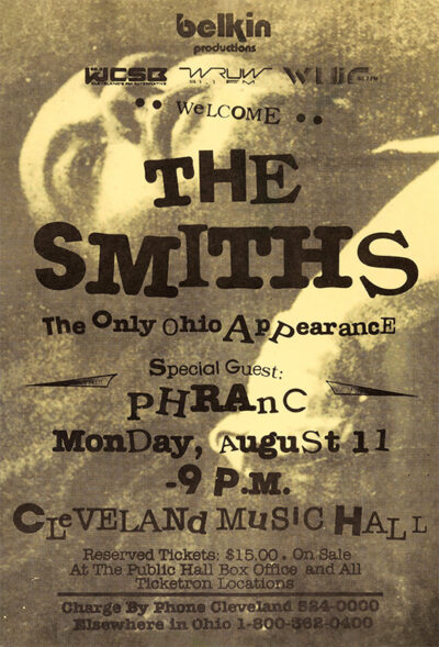 A vintage Concert Poster announces The Smiths’ only Ohio appearance with special guest Phranc on Monday, August 11 at 9 p.m. at Cleveland Music Hall. Ticket info is listed below. A1 to A4 poster print.